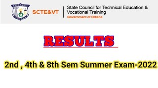 Results of 2nd , 4th & 8th Sem Summer Exam - 2022 || SCTE&VT