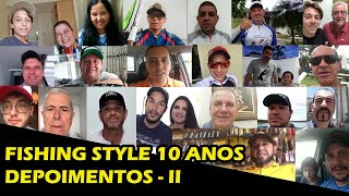 Depoimentos de alunos - Fishing Style 10 anos - parte 2