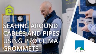 Using Pro Clima Grommets To Airtight Seal Around Pipes and Cables