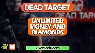 Survive the Zombie Apocalypse with DEAD TARGET MOD - Enjoy Unlimited Money and Diamonds!