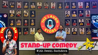 दोस्त को चड़ा स्टैंड-अप कॉमेडियन बनने का भूत || Swati Sachdeva || stand-up comedy || Vlog-￼13