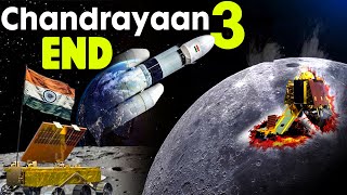 The End of Chandrayaan-3 | Chandrayaan 3 Latest Update