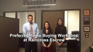 Preferred Home Buying Workshop Saturday