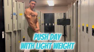 Push Day With Light Weights To Grow Your Chest