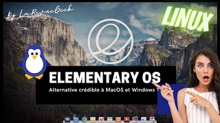 Découverte de Elementary OS : l'alternative Linux crédible à Mac OS ou Windows ?