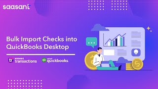 Bulk Import Checks into QuickBooks Desktop