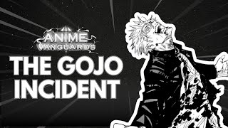 Anime Vanguards Can't be this Serious (THE GOJO INCIDENT)