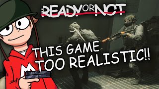 THIS SWAT GAME TOO REALISTIC - Ready Or Not Gameplay & Funny Moments