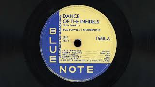 "Dance of the Infidels" - Bud Powell's Modernists (1949)