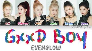 EVERGLOW (에버글로우) - GXXD BOY Colour Coded Lyrics (Han/Rom/Eng)