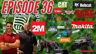 EP36 - Cuban Immigrant to Successful Power Equipment Business Owner - Reinier with 2M Equipment