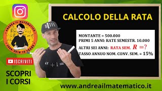 CALCOLO DELLA RATA DI UNA RENDITA CON MONTANTE - Matematica Finanziaria