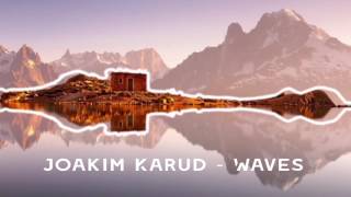 Joakim Karud - Waves