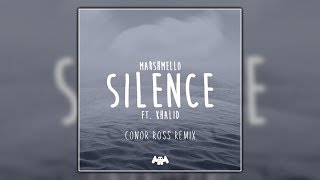 Marshmello ft. Khalid - Silence (Conor Ross Remix) [Free]