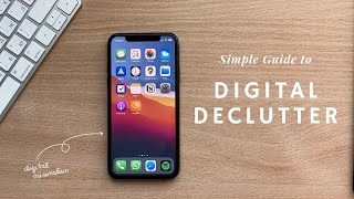 Simple Guide to DIGITAL DECLUTTER