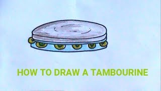 HOW TO DRAW A  TAMBOURINE