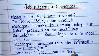 Job interview conversation || manager and candidate conversation in English ||  dialogue writing ✍️