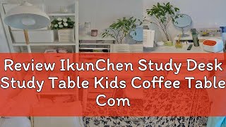 Review IkunChen Study Desk Study Table Kids Coffee Table Computer Table Gaming Table Work Desk Stud