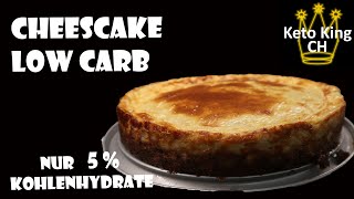 Cheescake | Low Carb | Keto | einfache Zutaten | schnell und einfach