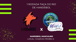 LENDÁRIOS X WINX / TAÇA DO RIO DE HANDEBOL