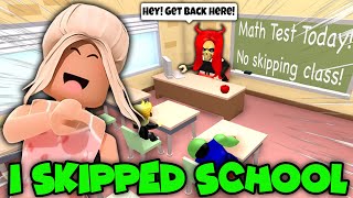 Adopt Me Roleplay! Skipping School On The First Day