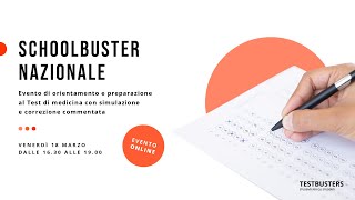 Schoolbuster Nazionale  || Test di Medicina 2022