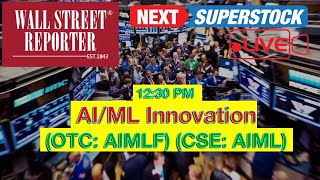 NEXT SUPER STOCK AI/ML Innovation (OTC: AIMLF) (CSE: AIML) $AIMLF PATENTS disrupt $20 BILLION mkt??