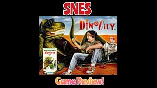 SNES Dino City Game Review!