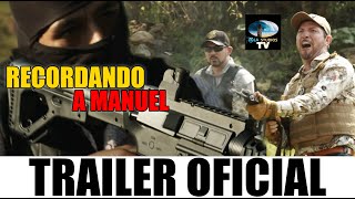 RECORDANDO A MANUEL - TRAILER OFICIAL  | Ola Studios tv