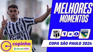 CEARÁ 1 X 0 RONDONIENSE - MELHORES MOMENTOS | COPINHA 2024