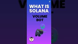 What is the Solana Volume Bot?#solana #volumeboost #volumeincrease #volume #dextools #dextrading