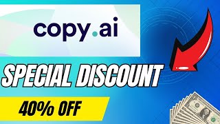 Copy Ai Discount // Get 40% Off All Paid Plans