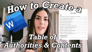 HOW TO CREATE A TABLE OF AUTHORITIES AND CONTENTS ON MICROSOFT WORD