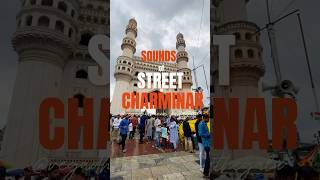 Streets sound ASMR| Charminar #shorts #minivlog