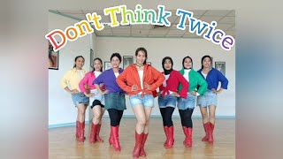 Don't Think Twice (NDX 2023) - Line Dance