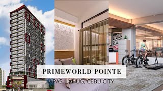 PRIMEWORLD POINTE | Cebu Stellar Homes