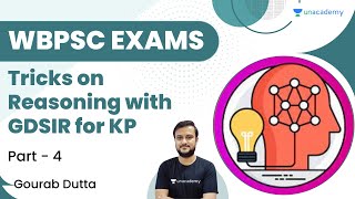 🔥🔥Tricks on Reasoning ♨️ with GDSIR for KP | Part 4 | Gourab Dutta | Unacademy WBPSC