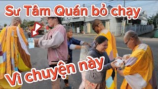 Sáng nay 17/8 sư Tâm Quán đang trên đường đi khất thực bất ngờ cô Phật Tử lại làm chuyện này