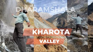 Kharota valley | Naguni waterfall | Unseen Dharamshala