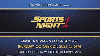 Grades 5-8 Bands & Choirs- Sports Night