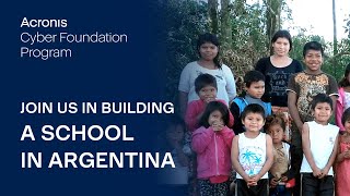 Acronis Cyber Foundation Program Diary - Join us in building a school in Argentina! Part 5