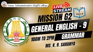 Mission G2 | English Class 9 - Live | 10am to 2pm | Ms. K. R. Saranya