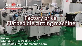 Factory price Flatbed die cutting machine for adhesive material#factory #cheap #diecutting #machine