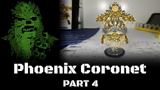 Phoenix Coronet, Part 4