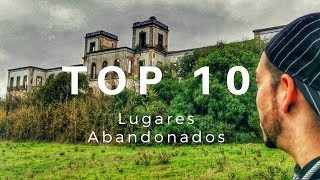 LUGARES ABANDONADOS EN ESPAÑA TOP 10 - Urbex España