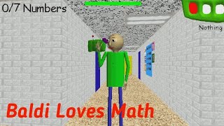 Baldi Loves Math - Baldi's Basics Mod