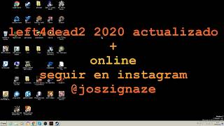 left4 dead2 2020 actualizado + online sin errores y funcionandoIHDI español