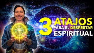 👉 3 Atajos para El Despertar Espiritual ✨