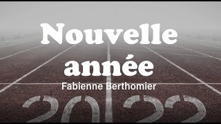 Nouvelle année, Fabienne Berthomier