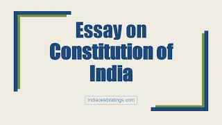 Essay on Constitution of India